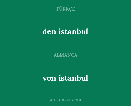 den istanbul - von istanbul