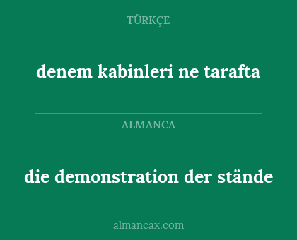 die demonstration der stände - denem kabinleri ne tarafta