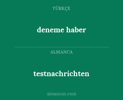 deneme haber - testnachrichten
