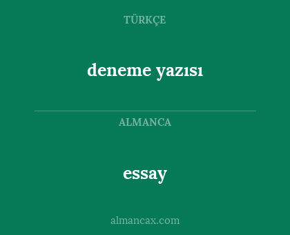 essay - deneme yazısı