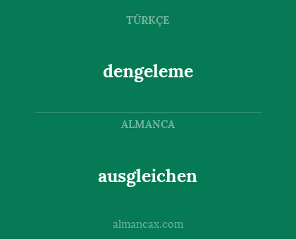 ausgleichen - dengeleme