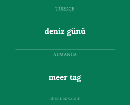 meer tag - deniz günü