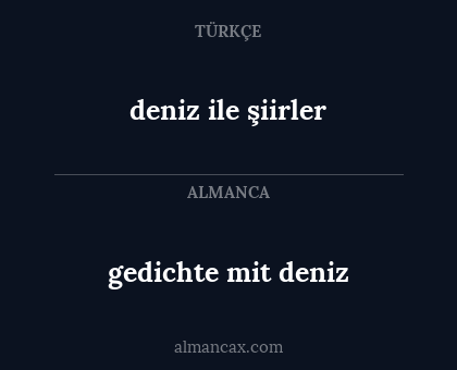 gedichte mit deniz - deniz ile şiirler