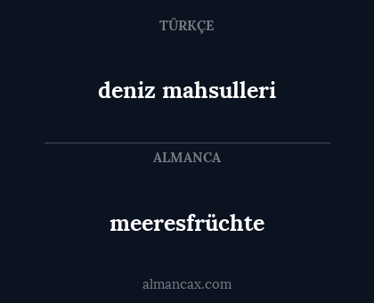 meeresfrüchte - deniz mahsulleri