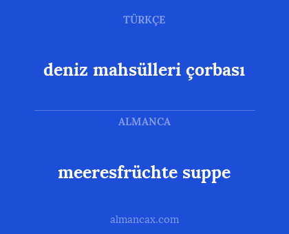 meeresfrüchte suppe - deniz mahsülleri çorbası