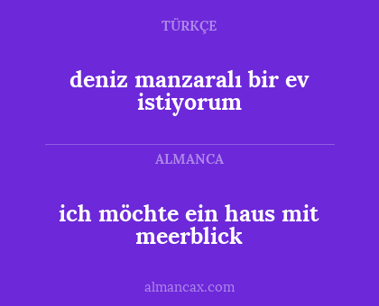 deniz manzaralı bir ev istiyorum - ich möchte ein haus mit meerblick