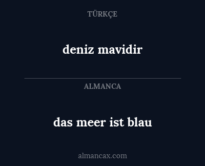 deniz mavidir - das meer ist blau
