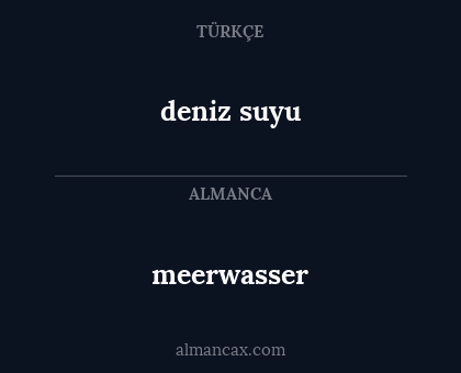 meerwasser - deniz suyu