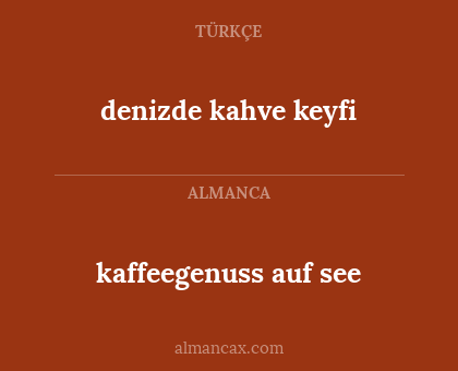 denizde kahve keyfi - kaffeegenuss auf see
