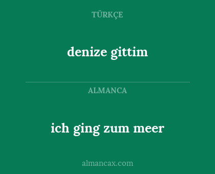 denize gittim - ich ging zum meer