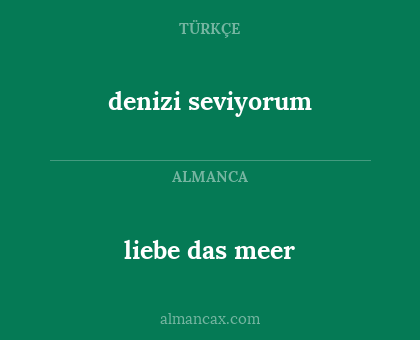 liebe das meer - denizi seviyorum