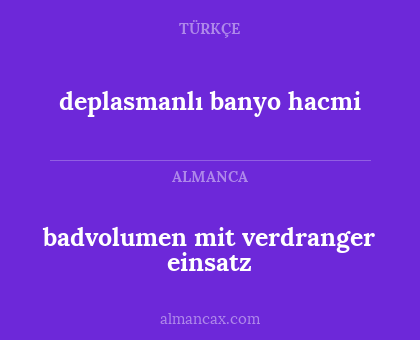 badvolumen mit verdranger einsatz - deplasmanlı banyo hacmi