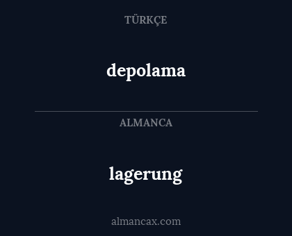 depolama - lagerung