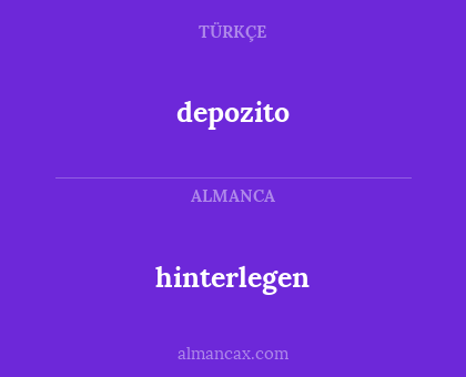 depozito - hinterlegen