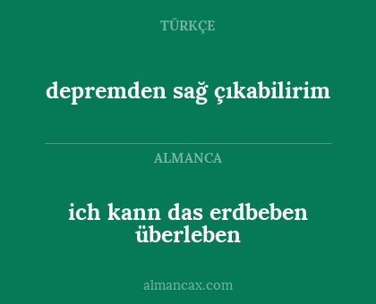 ich kann das erdbeben überleben - depremden sağ çıkabilirim