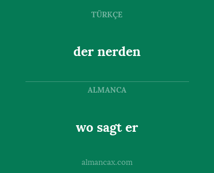 der nerden - wo sagt er