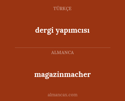dergi yapımcısı - magazinmacher