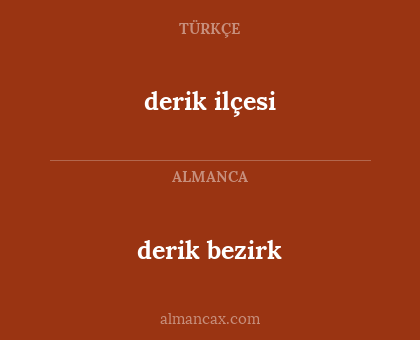 derik ilçesi - derik bezirk