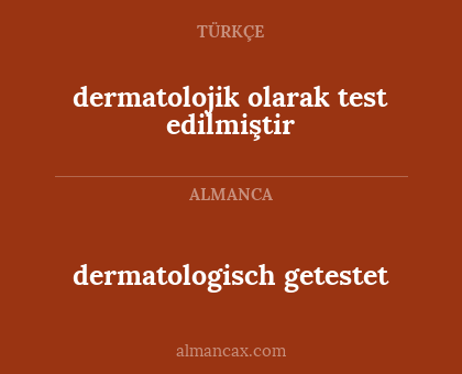 dermatolojik olarak test edilmiştir - dermatologisch getestet