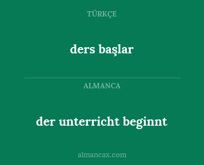 der unterricht beginnt - ders başlar