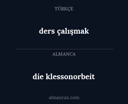 ders çalışmak - die klessonorbeit