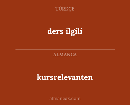 ders ilgili - kursrelevanten