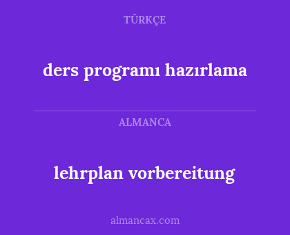 ders programı hazırlama - lehrplan vorbereitung