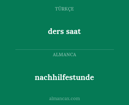 ders saat - nachhilfestunde
