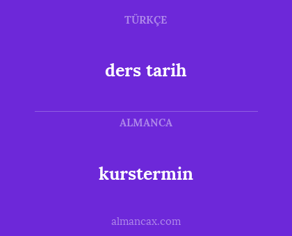 ders tarih - kurstermin