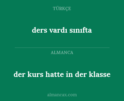 der kurs hatte in der klasse - ders vardı sınıfta