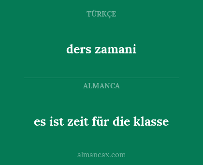 ders zamani - es ist zeit für die klasse
