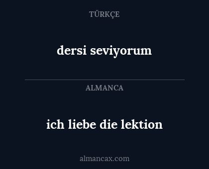 ich liebe die lektion - dersi seviyorum