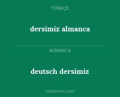dersimiz almanca - deutsch dersimiz