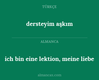 dersteyim aşkım - ich bin eine lektion, meine liebe