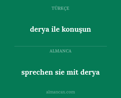 derya ile konuşun - sprechen sie mit derya