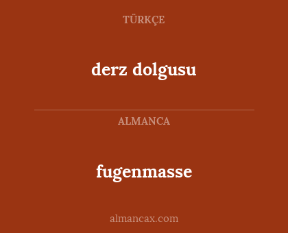 fugenmasse - derz dolgusu