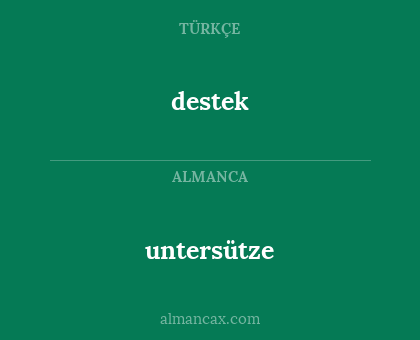 untersütze - destek