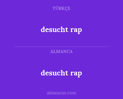 desucht rap - desucht rap