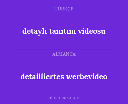 detailliertes werbevideo - detaylı tanıtım videosu