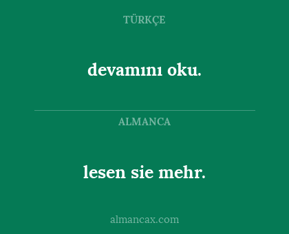 lesen sie mehr. - devamını oku.