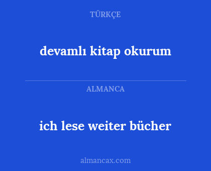ich lese weiter bücher - devamlı kitap okurum