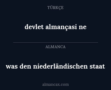 was den niederländischen staat - devlet almançasi ne