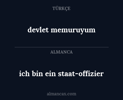 devlet memuruyum - ich bin ein staat-offizier