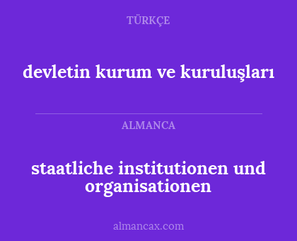 staatliche institutionen und organisationen - devletin kurum ve kuruluşları