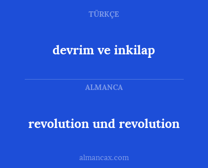 devrim ve inkilap - revolution und revolution