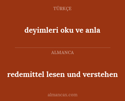 deyimleri oku ve anla - redemittel lesen und verstehen