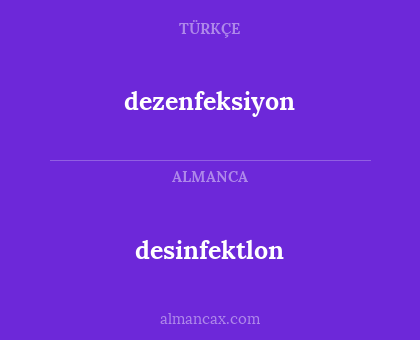 dezenfeksiyon - desinfektlon