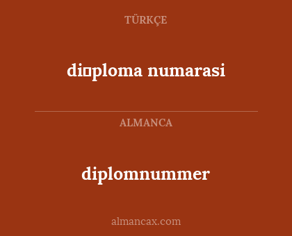 diplomnummer - di̇ploma numarasi