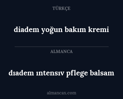 diadem yoğun bakım kremi - dıadem ıntensıv pflege balsam