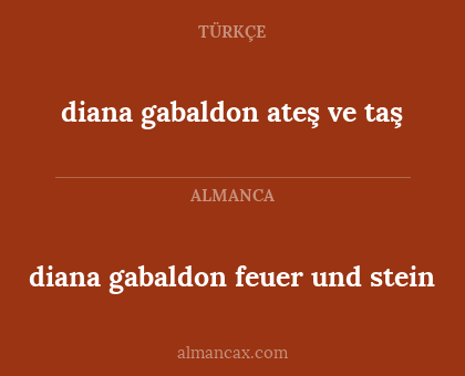 diana gabaldon feuer und stein - diana gabaldon ateş ve taş